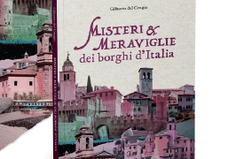 Le storie segrete dei borghi d’Italia
